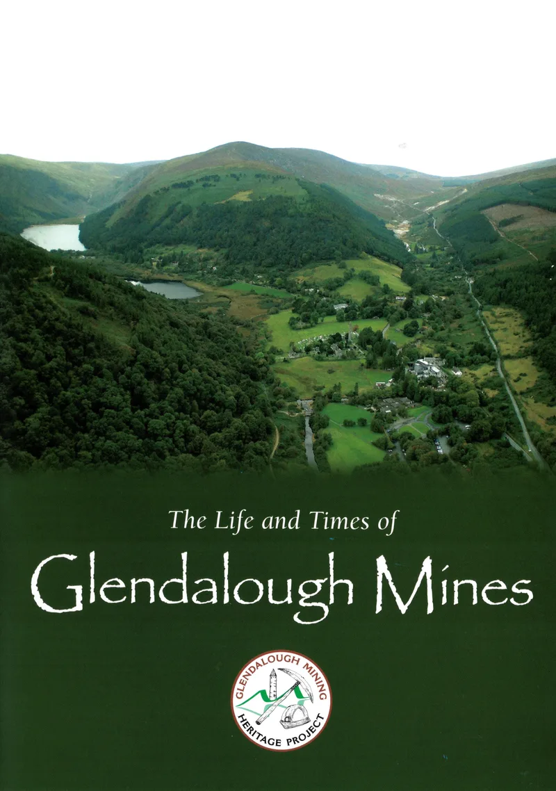 DVD cover for The Life and Times of the Glendalough Mines, showing the Glendalough valley and its two lakes from above